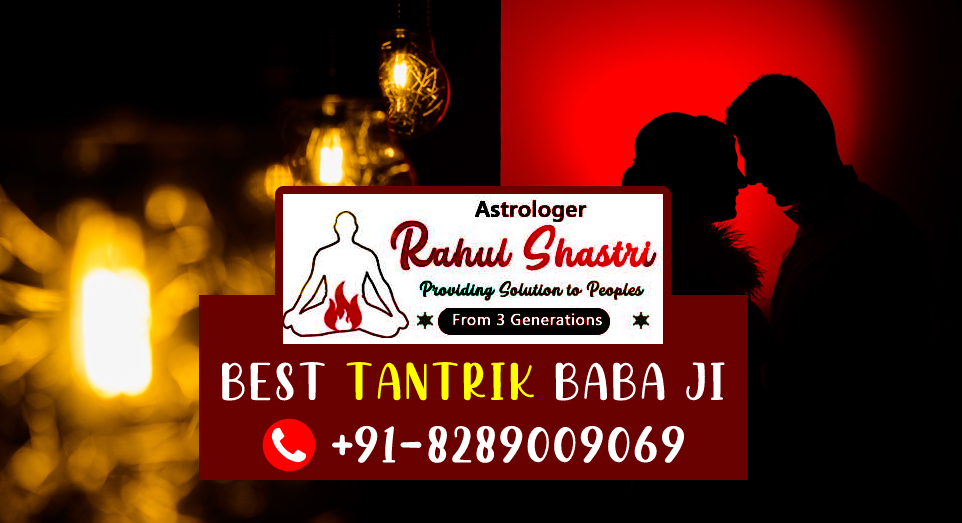 Tantrik Baba In Pune - Best Aghori Baba in Haridwar