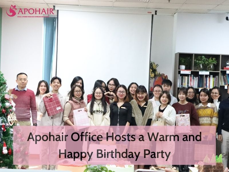 Apohair Office Hosts a Warm and Happy Birthday Party | Apohair