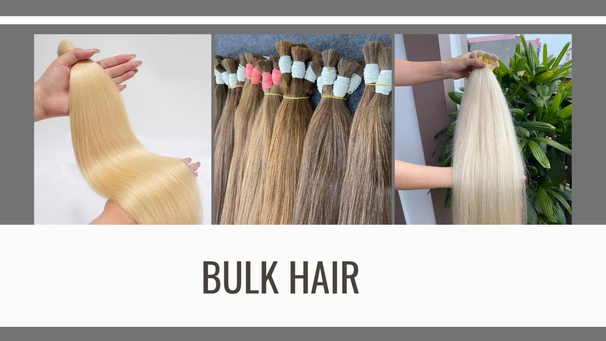 Wholesale Bulk Hair - High-quality Hair With Best Price