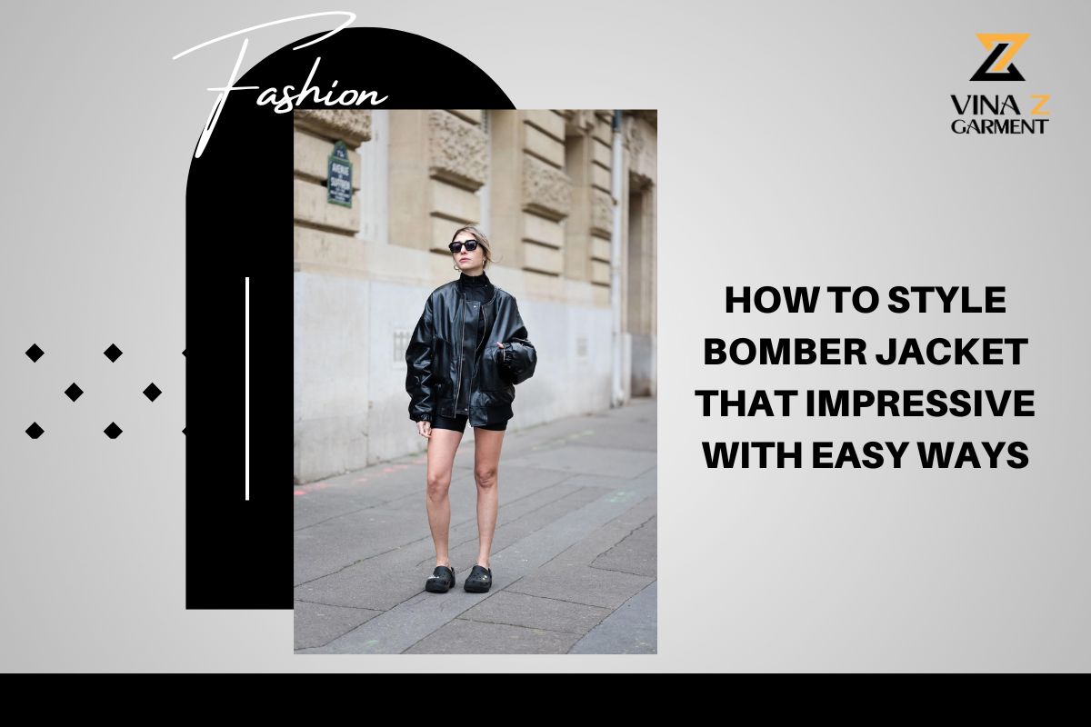 How To Style Bomber Jacket That Impressive With Easy Ways