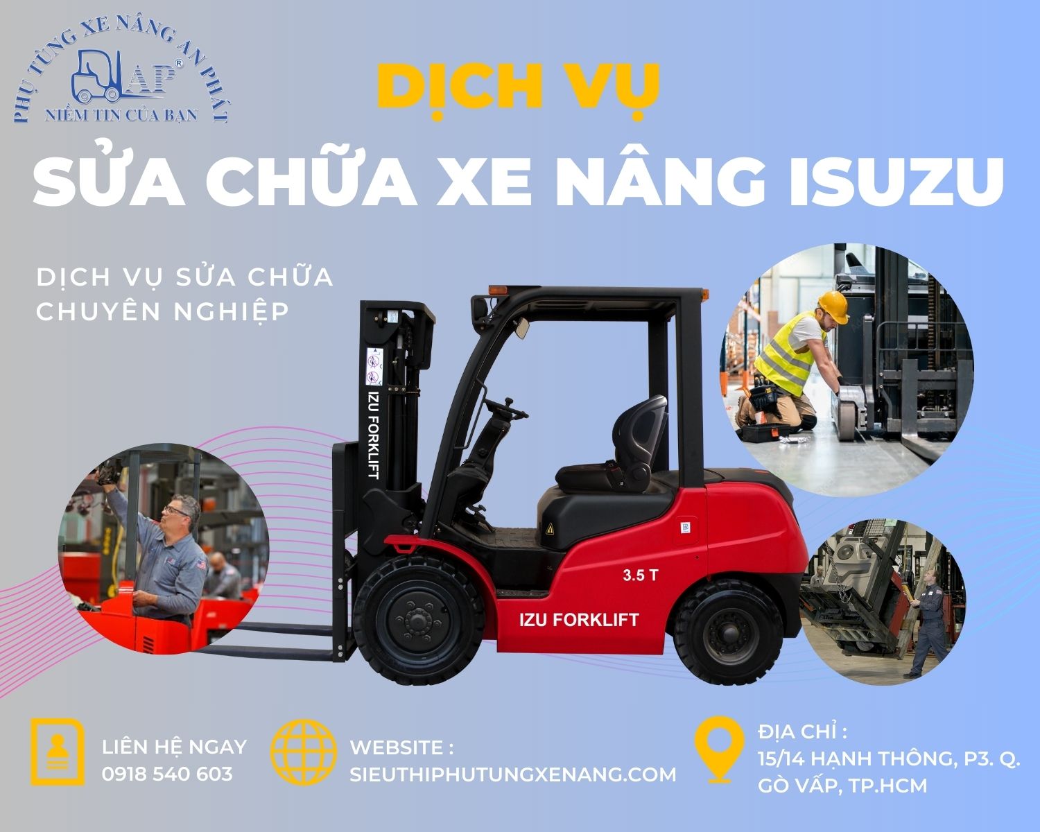 Địa chỉ sửa chữa xe nâng xe nâng Isuzu uy tín nhất không thể bỏ qua