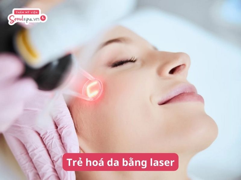 Trẻ hóa da bằng Laser có tốt không? Giá bao nhiêu?