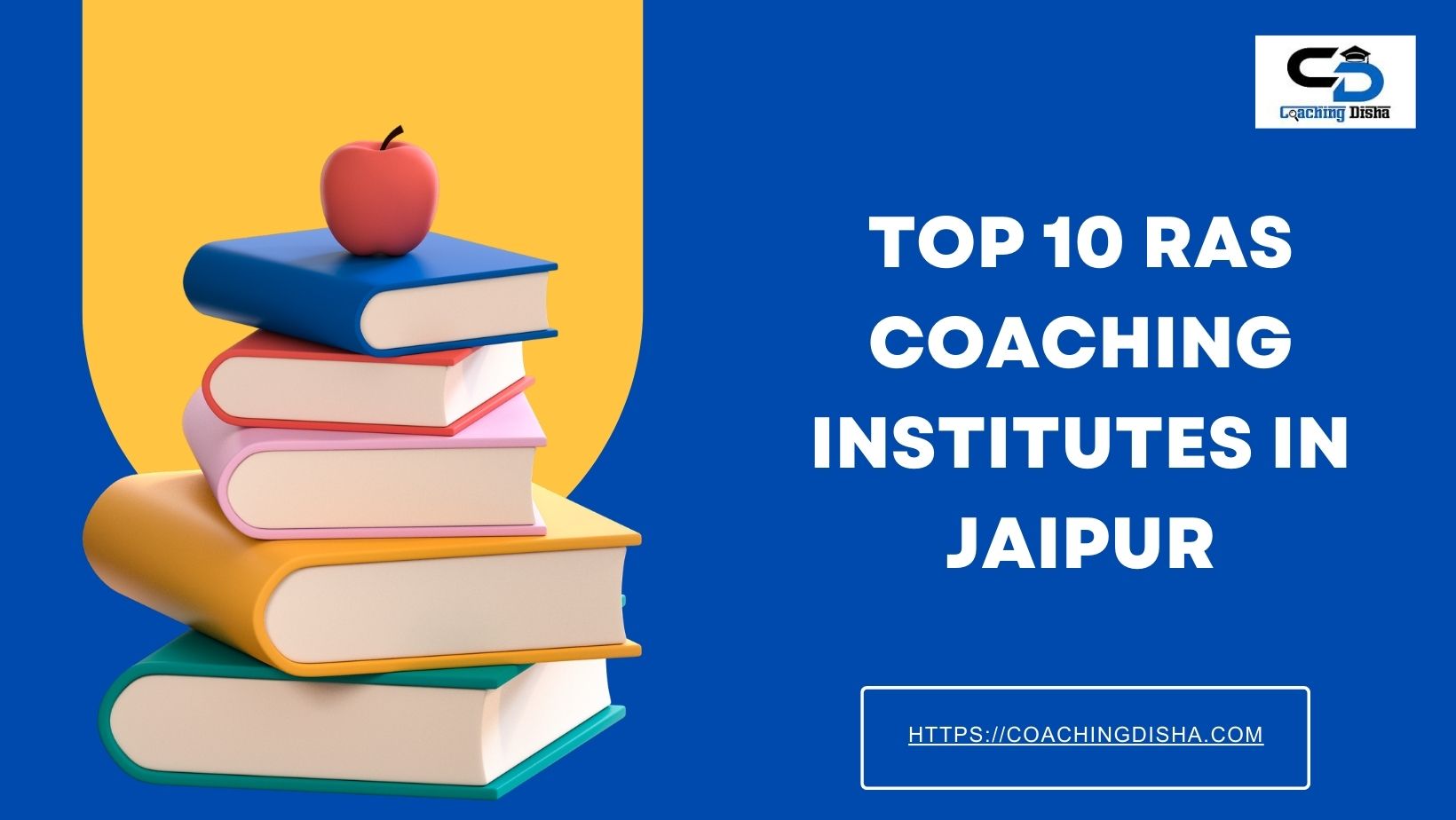 Best 10 RAS Coaching Institutes in Jaipur: Fees, Contact Details