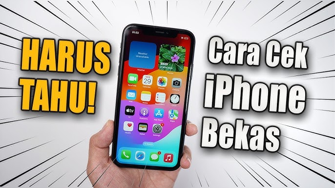 8+ Cara Cek Kondisi iPhone (Penting) Agar Tidak Tertipu