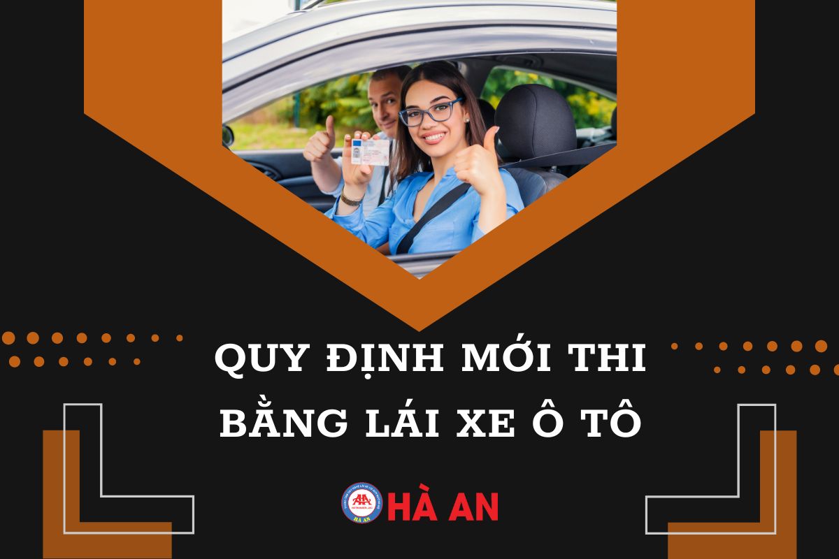 [Cập nhật] Những quy định mới thi bằng lái xe ô tô mới nhất