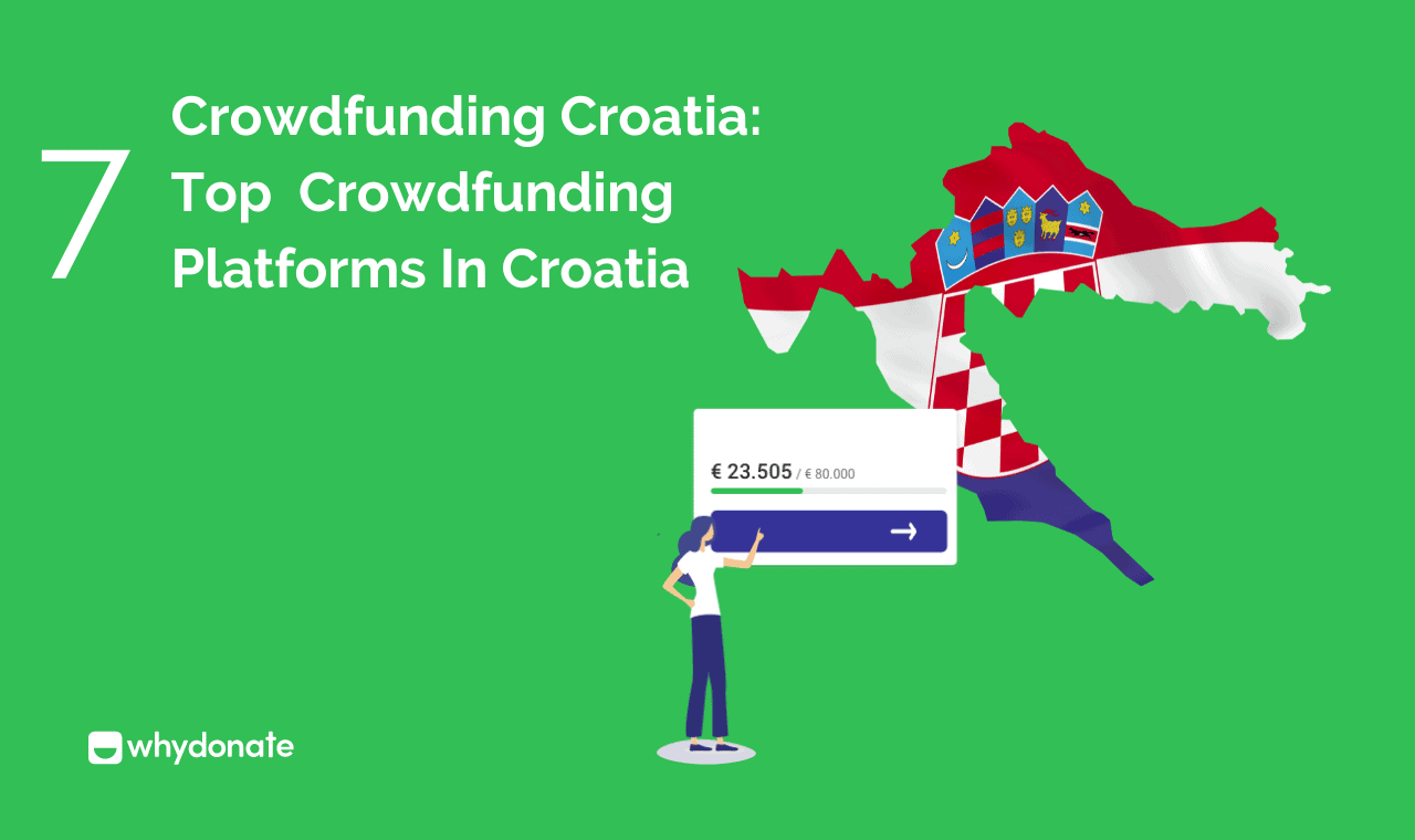 Crowdfunding Croatia: Top 7 Crowdfunding Platforms In Croatia