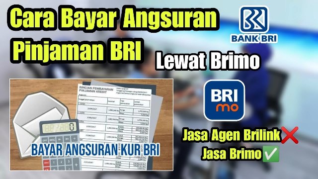 Cara Melunasi Hutang Bank BRI (Bayar Cepat) Paling Mudah