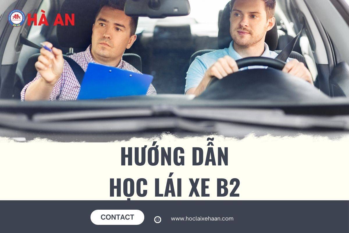 Cẩm nang hướng dẫn học lái xe B2 cho người mới bắt đầu