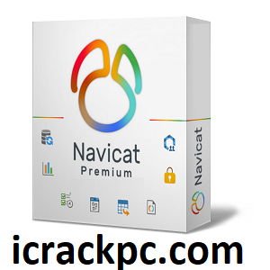 Navicat Premium 16.3.7 Crack + Keygen Download {Mac/Win}