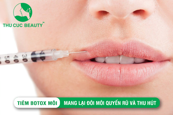 Tiêm Botox môi: Mang lại đôi môi quyến rũ và thu hút