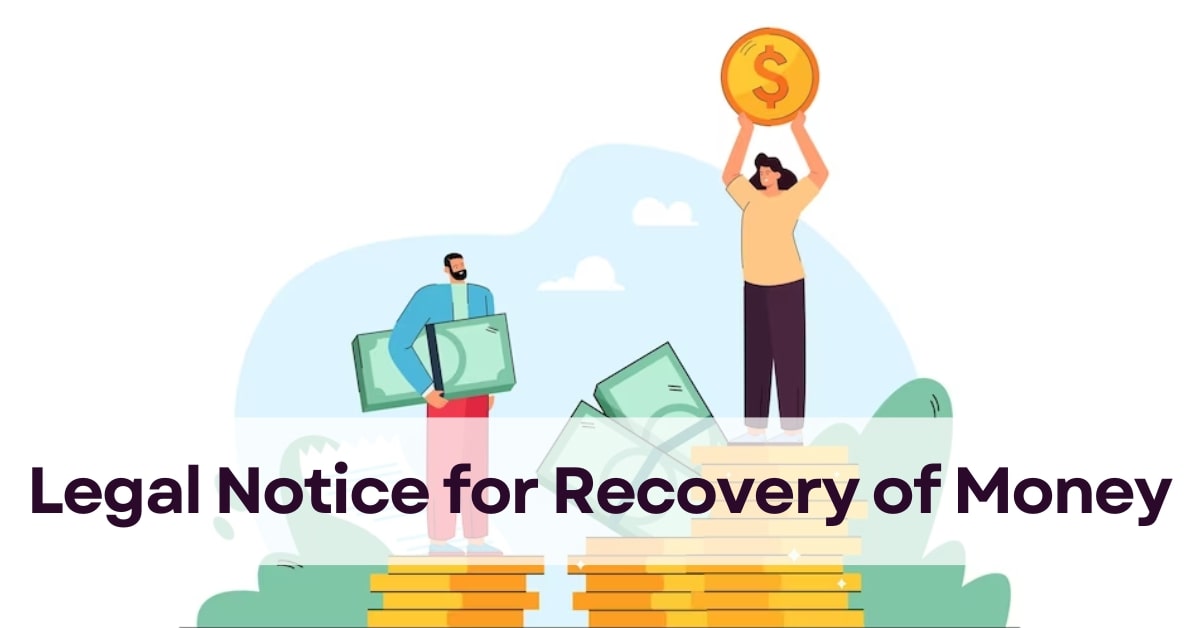Legal Notice for Recovery of Money- eDrafter .in