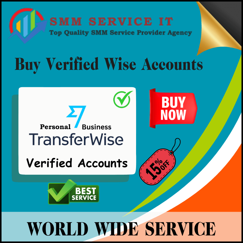 Buy Verified Wise Accounts - Personal & Business Wise Available