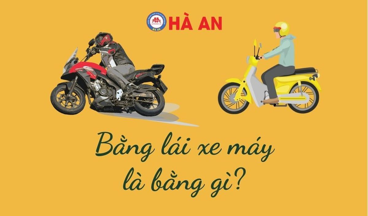 Bằng lái xe máy là bằng gì - 1 số hạng bằng xe máy hiện nay