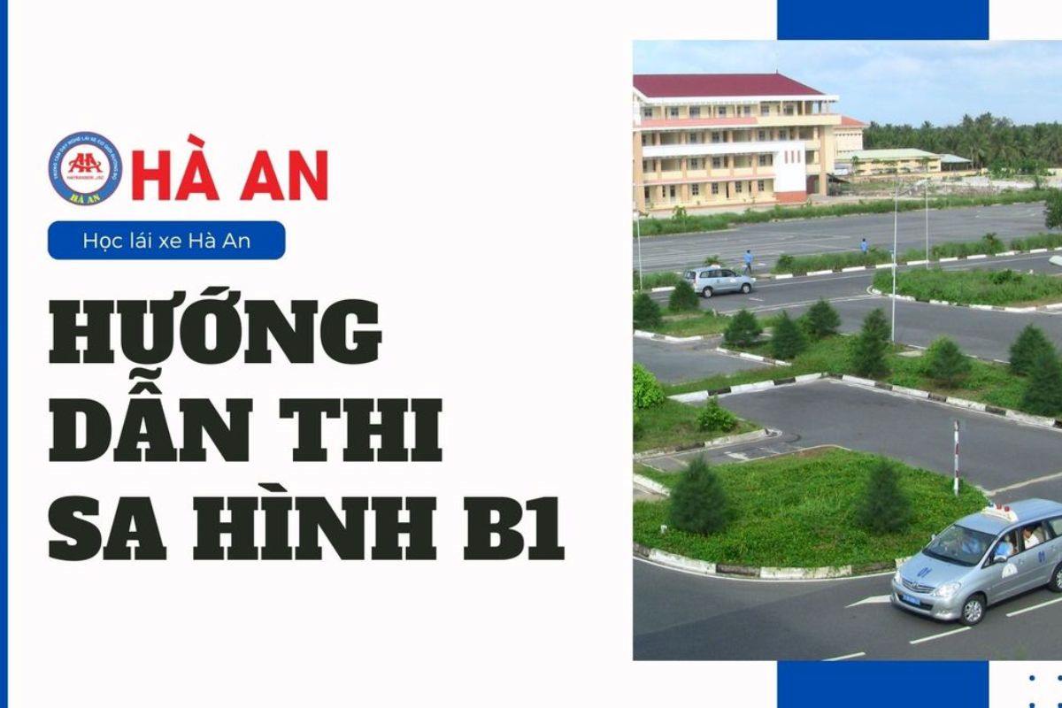 Mẹo và hướng dẫn thi đậu 11 bài thi sa hình B1 dễ dàng