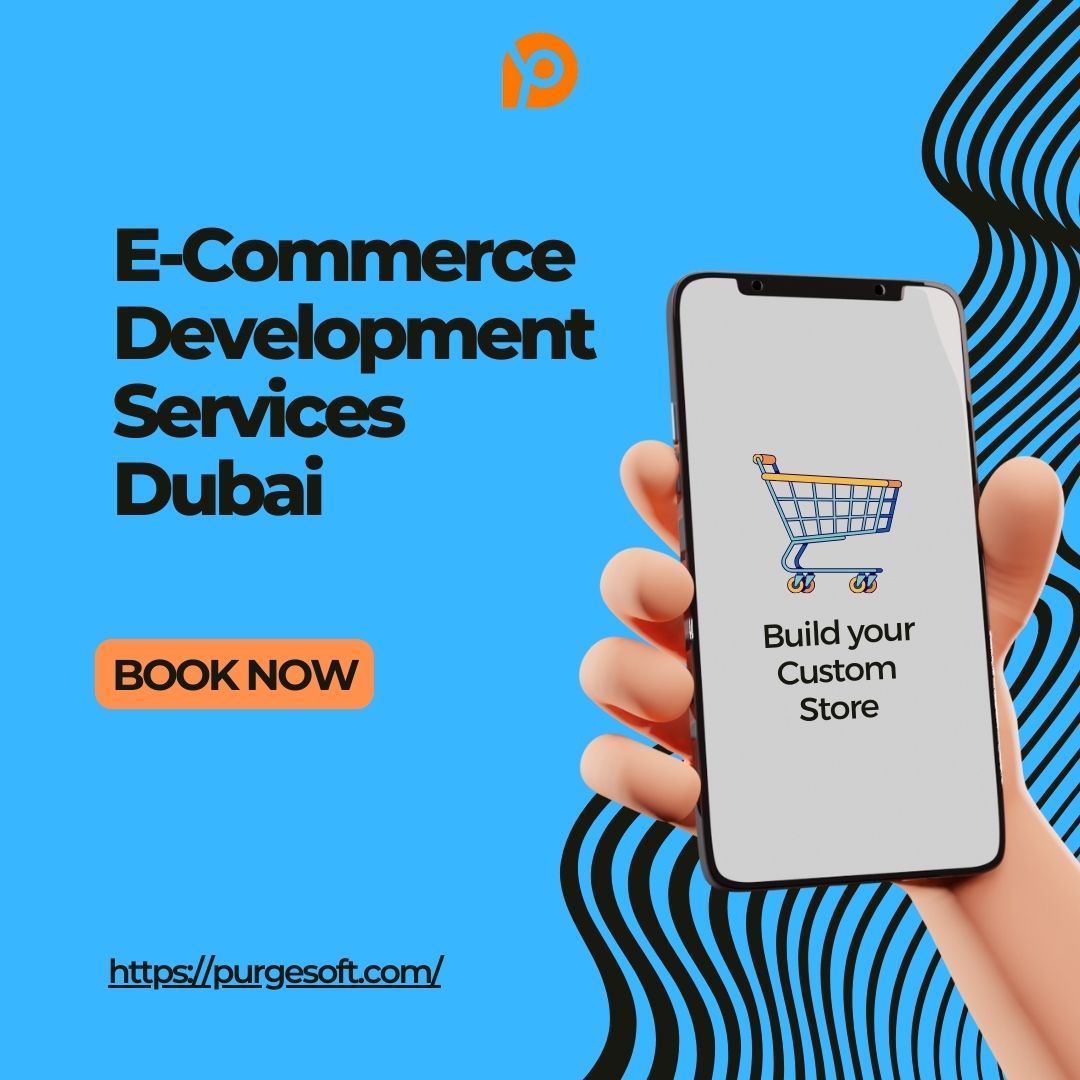 Choose The Best ECommerce Development Company in Dubai – Web Development Company