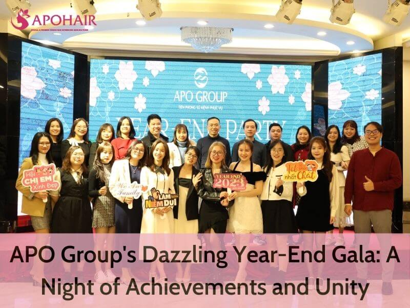 APO Group's Dazzling Year-End Gala | Apohair