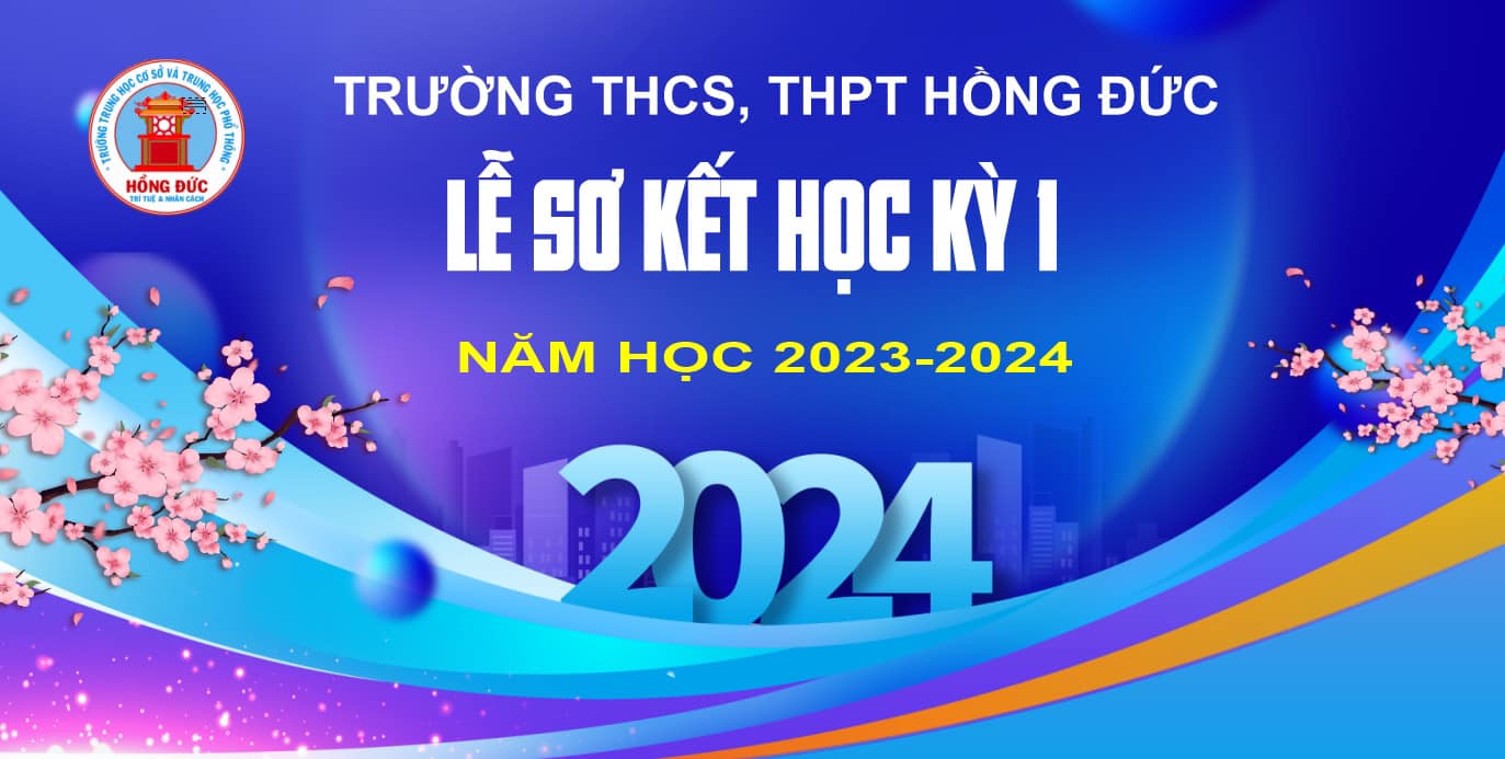 Lễ sơ kết học kỳ 1 trường THCS - THPT Hồng Đức - Trường THCS - THPT Tư thục Hồng Đức