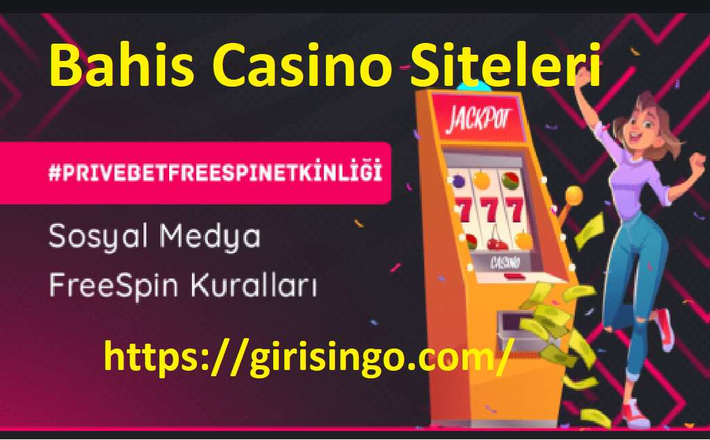 Bahis Casino Siteleri