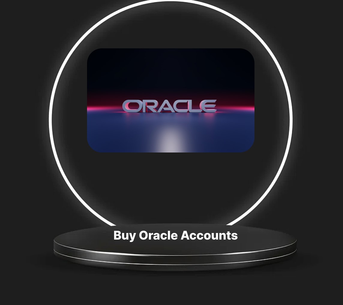 Buy Oracle Accounts - Verified Cloud Accounts 2024