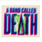 A Band Called Death Merch