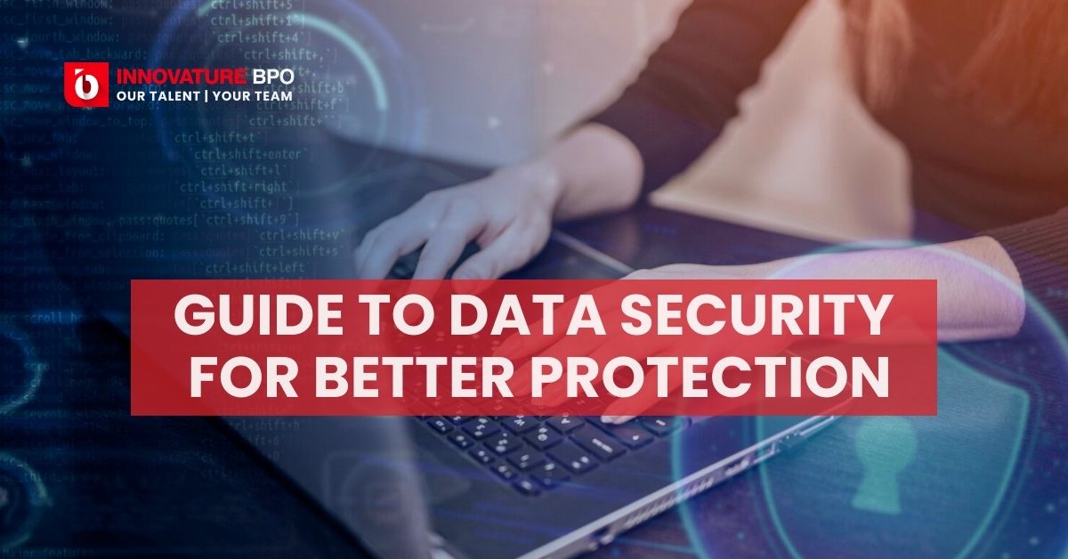 Essential Guide To Data Security For Better Protection