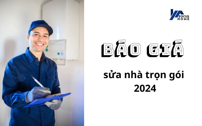 Báo Giá Sửa Nhà Trọn Gói Mới Nhất Tại Hà Nội Uy Tín 2024