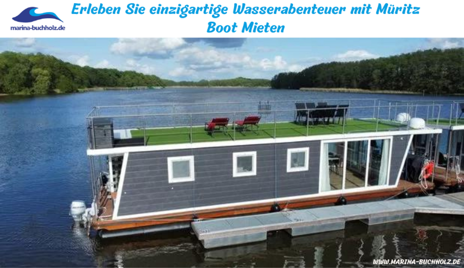 Erleben Sie einzigartige Wasserabenteuer mit Müritz Boot Mieten