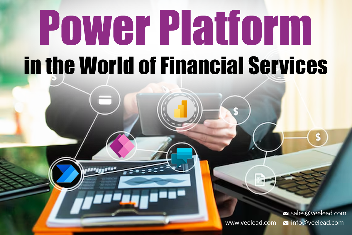 Power Platform in the World of Financial Services - Veelead