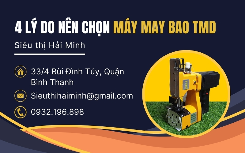 4 Lý Do Bạn Nên Đầu Tư Máy May Bao TMD