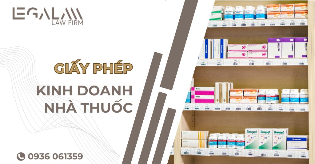 Thủ tục làm giấy phép kinh doanh nhà thuốc