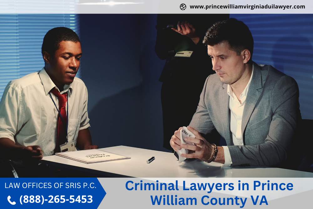 Criminal Lawyers Prince William County | Criminal Law