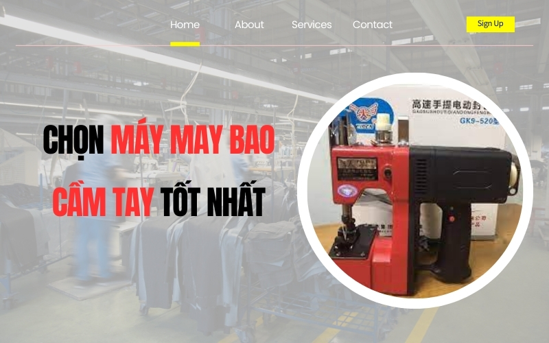 Bỏ Túi Cách Chọn Máy May Bao Cầm Tay Tốt Nhất