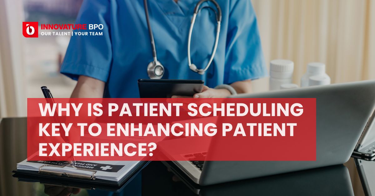 Patient Scheduling: Key To Enhancing Patient Experience