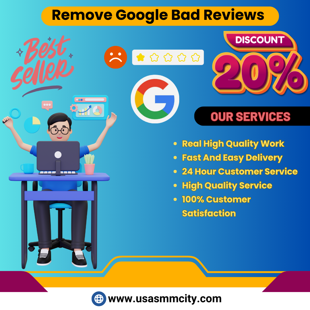 Remove Google Bad Reviews - Usa Smm City