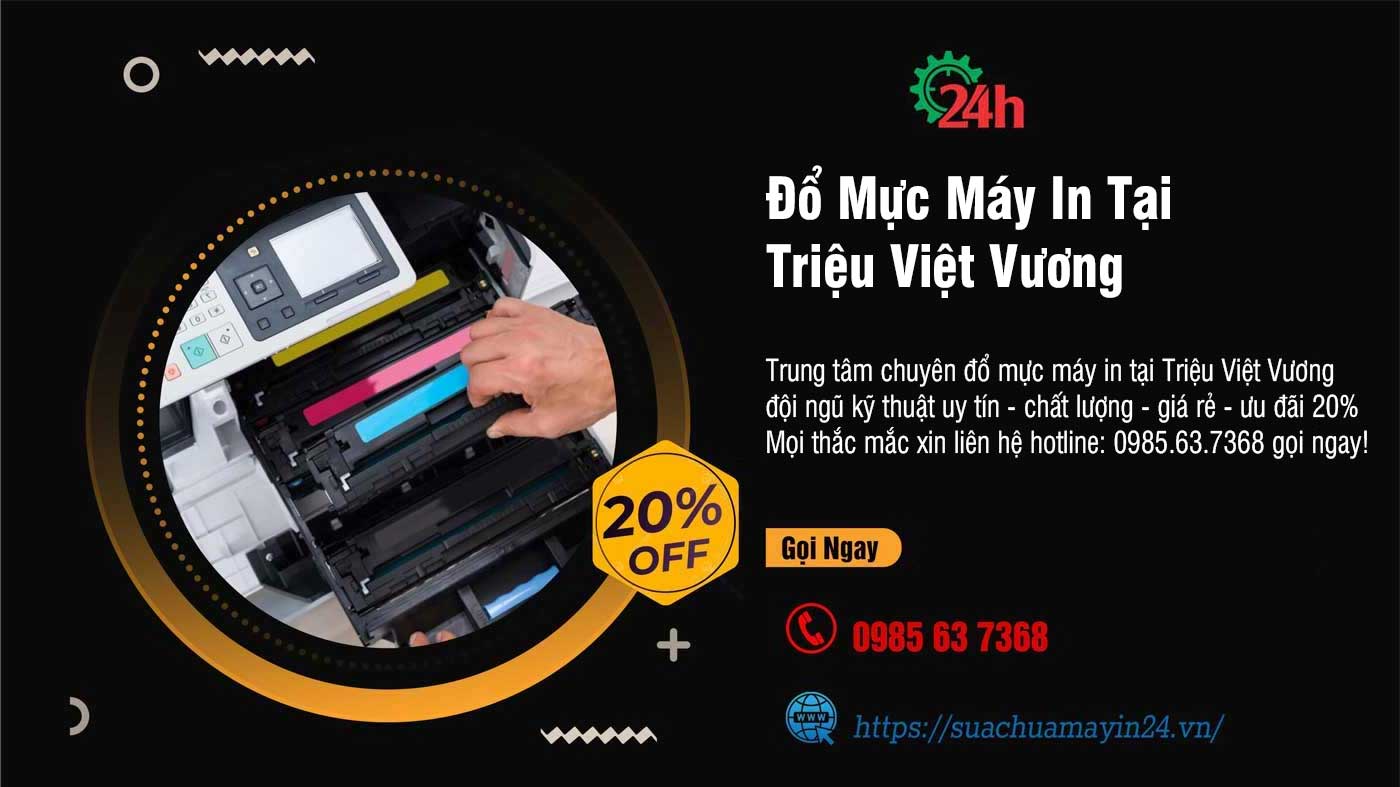 Đổ Mực Máy In Tại Triệu Việt Vương - Chất Lượng - Ưu Đãi 20%