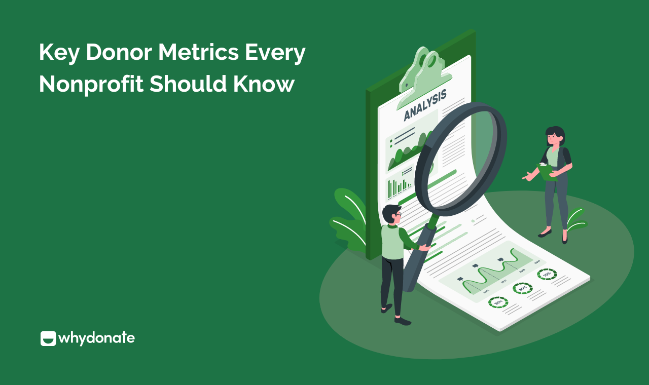 9 Key Donor Metrics Every Nonprofit Should Know