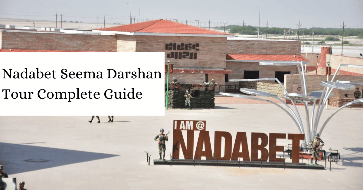 Nadabet Seema Darshan Tour Complete Guide | Clearcabs