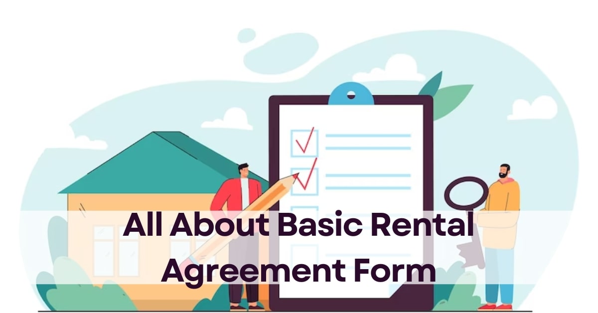 All about Basic Rental Agreement Form - eDrafter