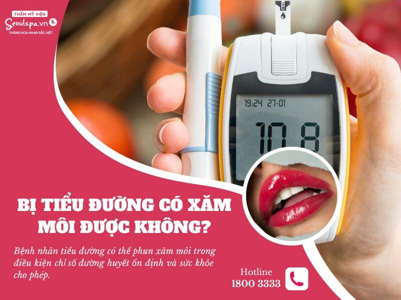 Bị tiểu đường có xăm môi được không? Cần phải lưu ý điều gì?