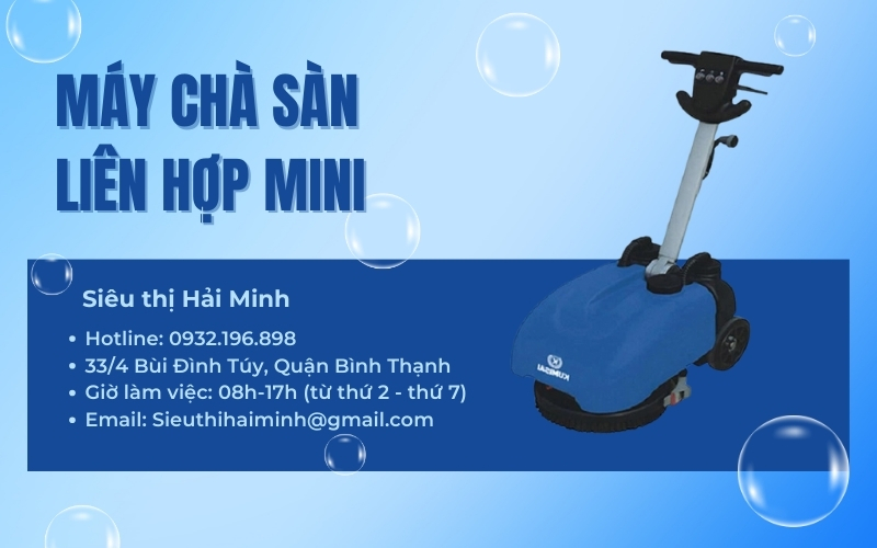 Máy chà sàn liên hợp mini - điều bạn chưa biết