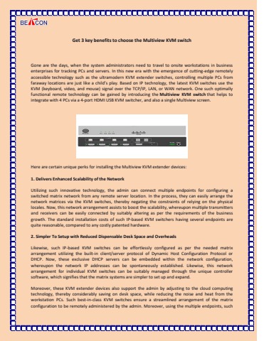 Get 3 key benefits to choose the Multiview KVM switch