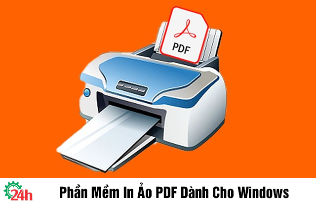 Top 5 Phần Mềm In Ảo PDF Dành Cho Hệ Điều Hành Windows