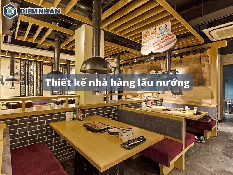 15+ Mẫu thiết kế nhà hàng lẩu nướng đẹp thu hút khách hàng