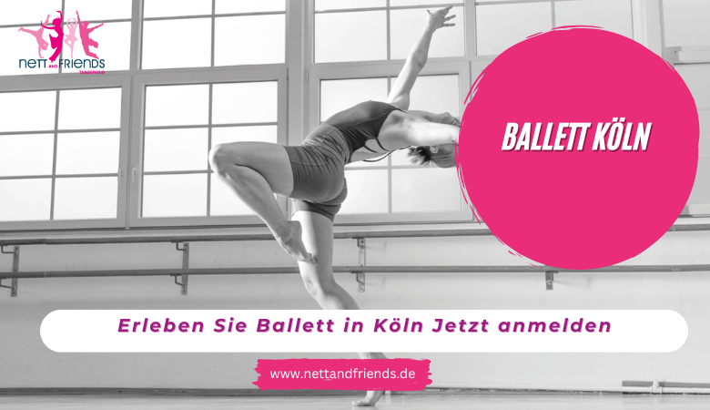 Nett And Friends — Erleben Sie Ballett in Köln Jetzt anmelden