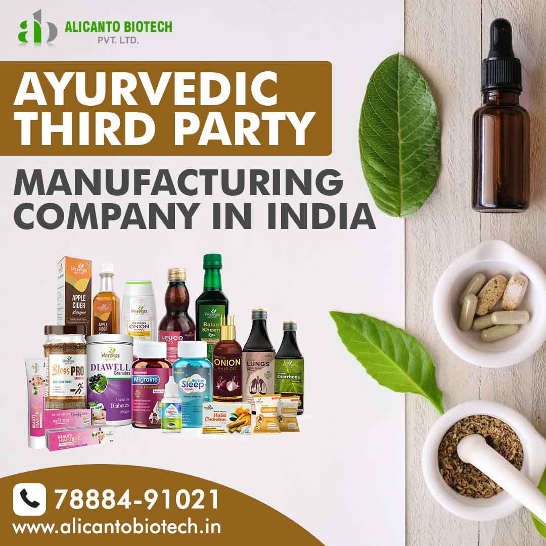 Ayurvedic Third Party Manufacturing Company in India