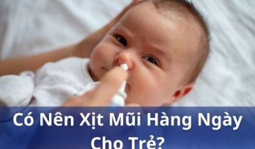 Chuyên gia tư vấn: có nên xịt mũi cho bé hàng ngày không?