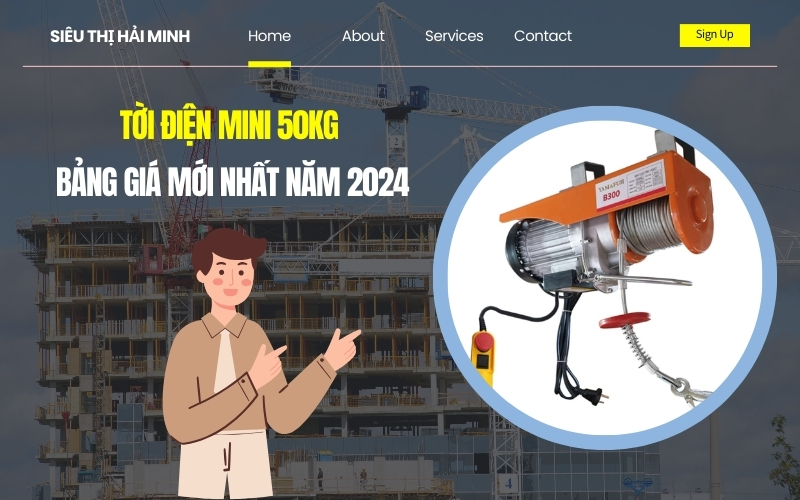 Tời Điện Mini 50kg - Bảng giá mới nhất năm 2024