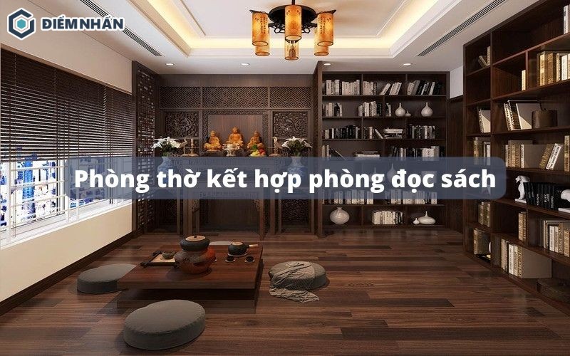 30+ Mẫu phòng thờ kết hợp phòng đọc sách đẹp HOT nhất