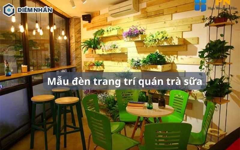 55+ Mẫu đèn trang trí quán trà sữa được decor độc và lạ