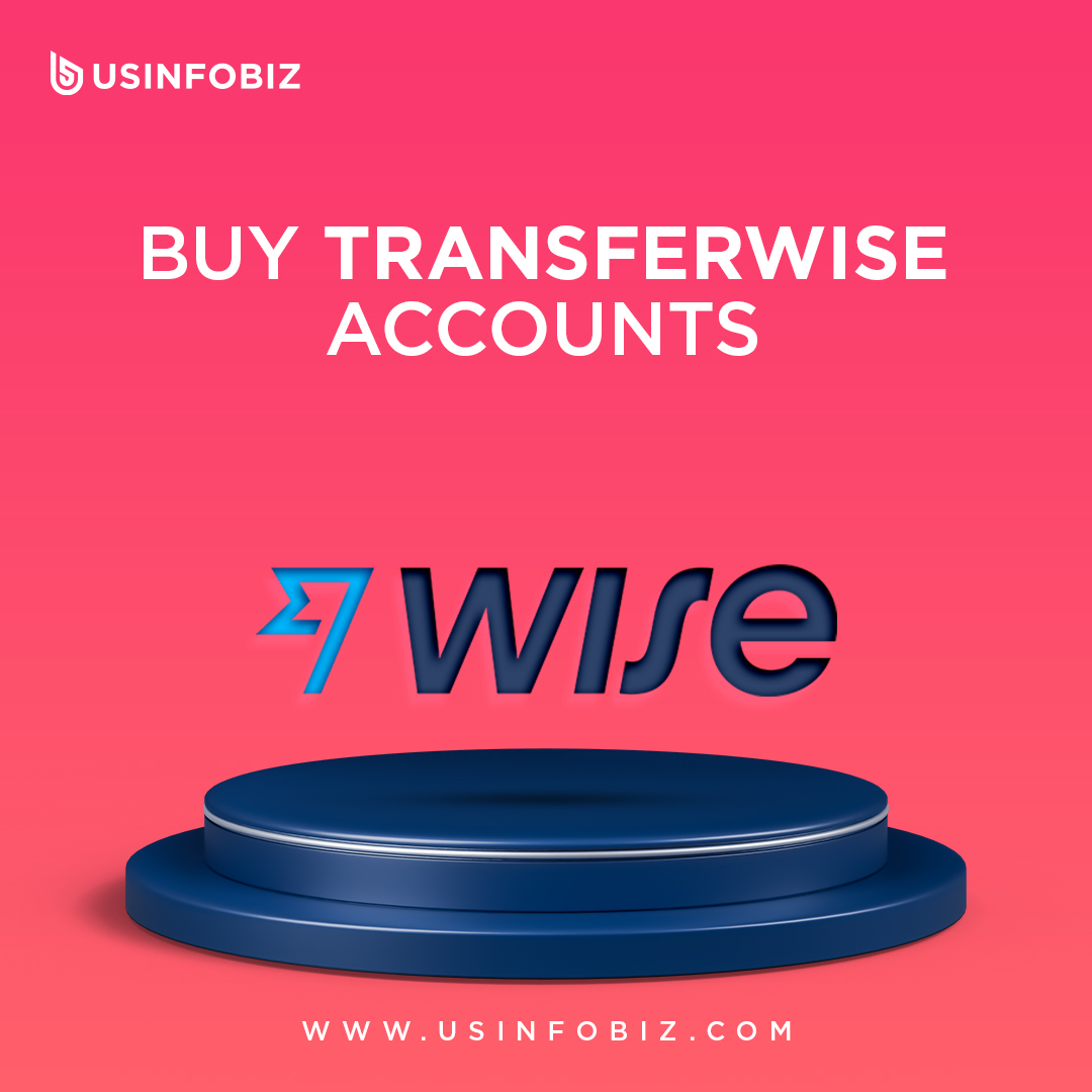 Buy Verified Transferwise Account - 100% Best Quality Verified USA,UK Account